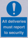 all-deliveries-must-report-to-security~